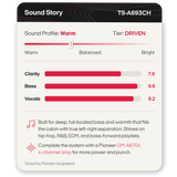 A digital graphic card for a Pioneer TS-A693CH sound profile, showing a 'Warm' sound profile with 'Driven' tier. The card features bar graphs for Clarity, Bass, and Vocals, along with text detailing the sound's warmth, separation, and compatibility with a Pioneer GM-A6704 4-channel amp.