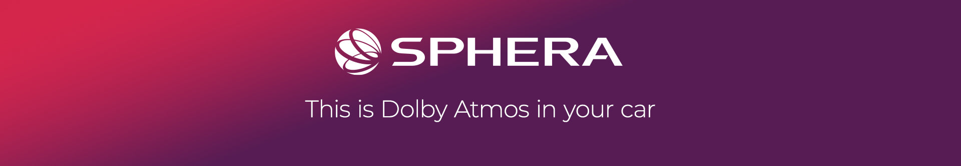Sphera logo with text 'This is Dolby Atmos in your car' on a gradient background